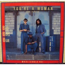 BAD BOYS BLUE - You´re a woman
